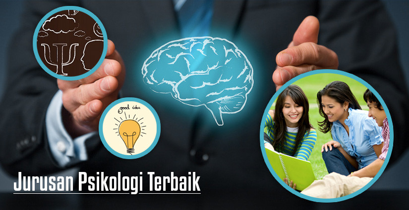 Ini Dia 13 Universitas Dengan Jurusan Psikologi Terbaik di Indonesia