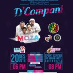 D’ Compani with fantastic Guest Star is “MOZA band”