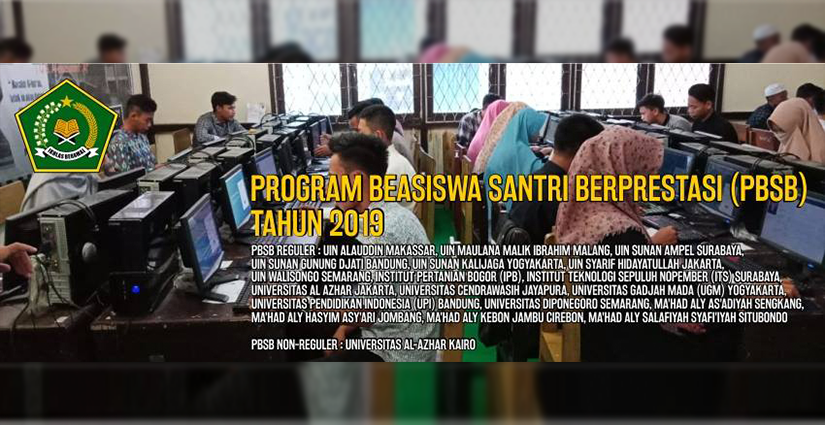 Kuliah S1 Gratis Melalui Program Beasiswa Santri Berprestasi (PBSB